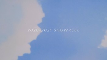 2020-2021 <b>SHOWREEL</b>